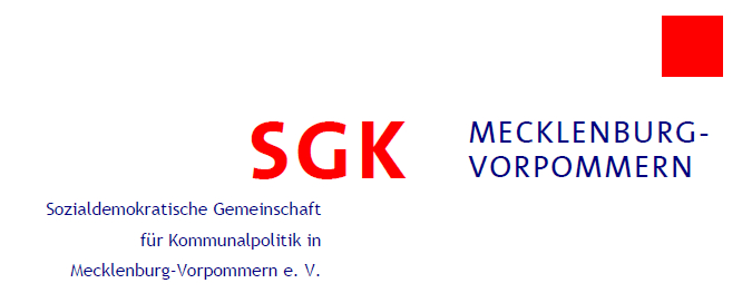 Die Website wird erstellt von der Sozialdemokratischen Gemeinschaft für Kommunalpolitik in Mecklenburg-Vorpommern e. V. (SGK). Die Beiträge wurden von den Verfassern eigenhändig erstellt. Namentlich gekennzeichnete Beiträge geben die Meinung der jeweiligen Verfasser wieder, die sich nicht unbedingt mit der Position der SGK M-V decken muss. Der Nachdruck ist gegen Quellenangabe und Belegexemplar gern gestattet. Redaktionsanschrift: SGK M-V, Wismarsche Str. 152, 19053 Schwerin,Tel.: 0385 57565942, E-Mail: moeller@sgk-mv.de V. i. S. d. P.: Aenne Möller